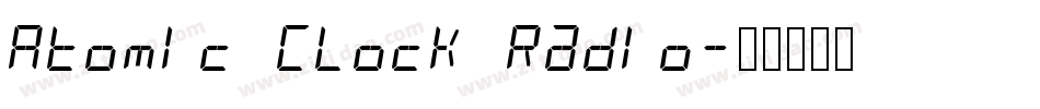 Atomic Clock Radio字体转换